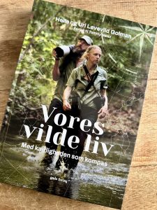 vores vilde liv bog helle uri løvevild golman med kærligheden som kompas