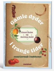 kogebog gamle dyder i trange tider holm